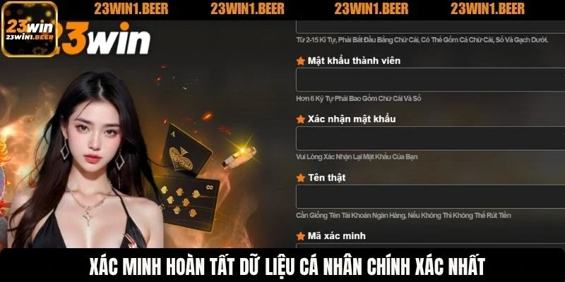 Xác minh hoàn tất dữ liệu cá nhân chính xác nhất