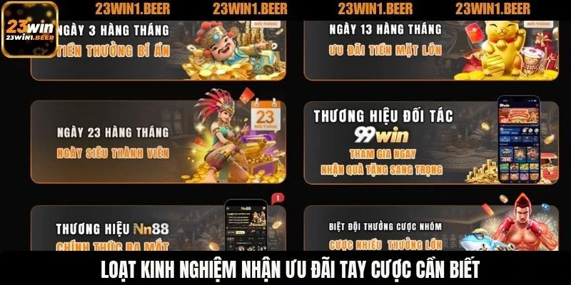 Loạt kinh nghiệm nhận ưu đãi tay cược cần biết