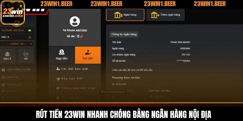 Rút tiền 23WIN nhanh chóng bằng ngân hàng nội địa